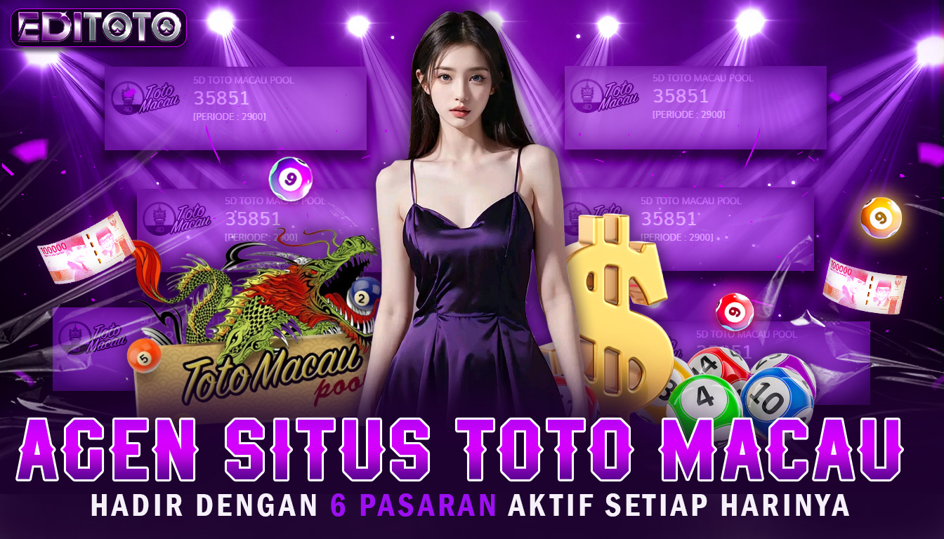 Agen Situs Toto Macau Hadir Dengan 6 Pasaran Aktif Setiap Harinya