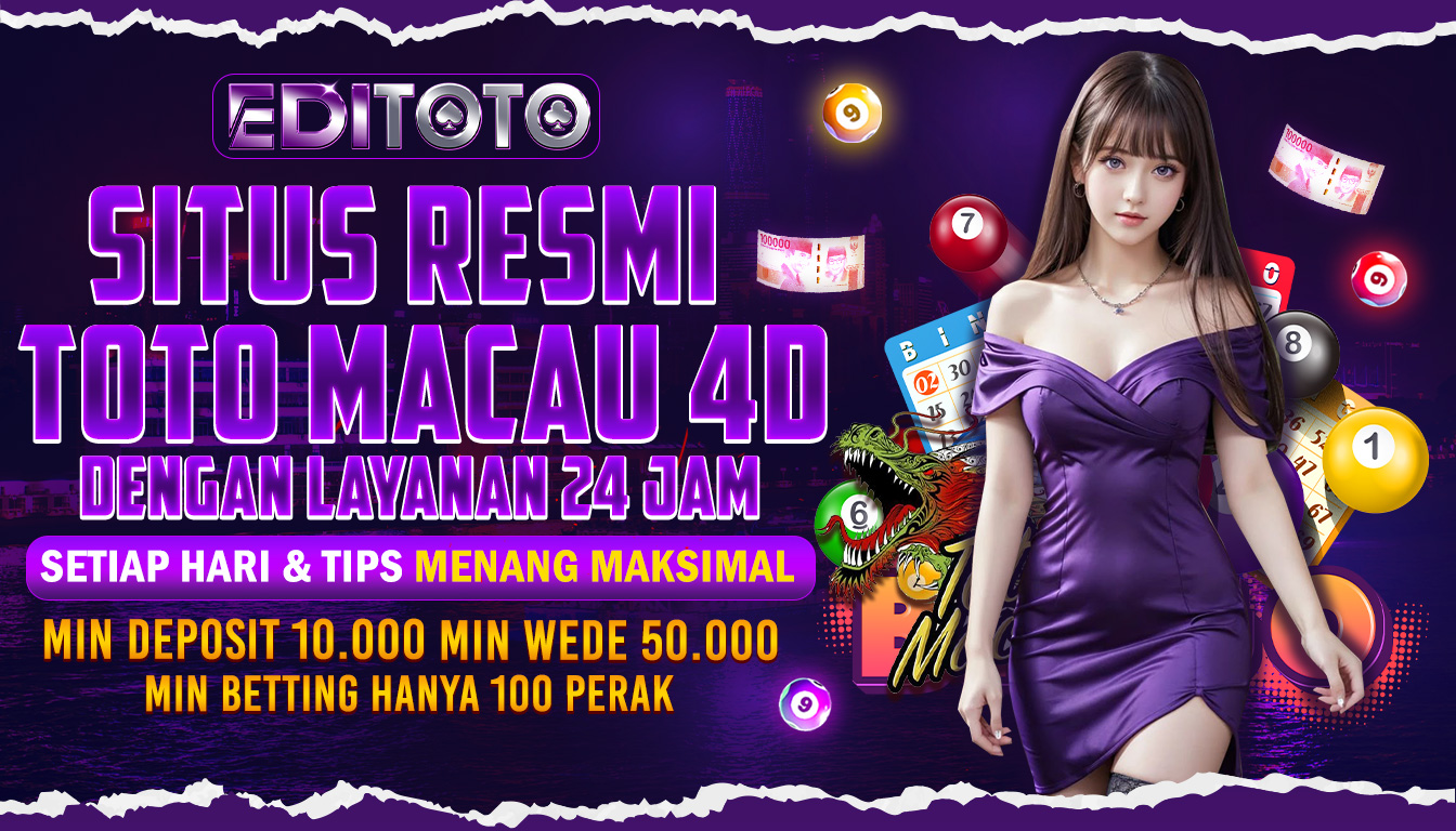 Situs Resmi Toto Macau 4D Dengan Layanan 24 Jam Setiap Hari Dan Tips Menang Maksimal
